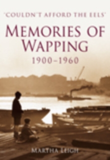 Memories of Wapping 1900-1960