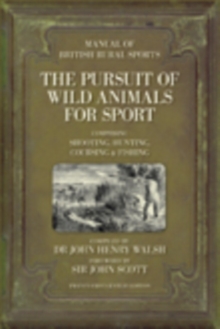 Pursuit of Wild Animals for Sport