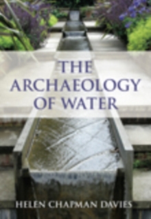 Archaeology of Water
