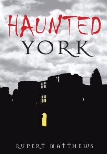 Image for Haunted York