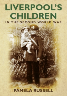 Image for Liverpool's children  : in the Second World War
