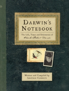 Image for Darwin's Notebook : The Life, Times and Discoveries of Charles Robert Darwin