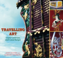 Image for Travelling art  : gypsy caravans and canal barges