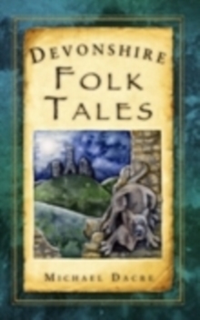 Image for Devonshire folk tales
