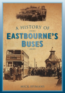 Image for A History of Eastbourne's Buses