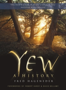 Yew: A History