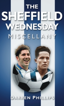 Image for The Sheffield Wednesday miscellany