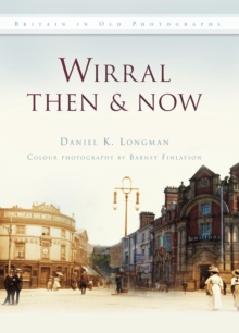 Image for Wirral Then & Now