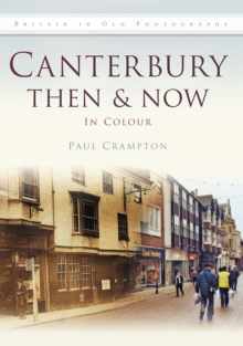 Image for Canterbury Then & Now