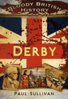 Image for Bloody British History Derby