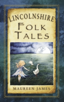 Image for Lincolnshire Folk Tales
