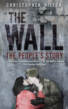 Image for The Wall: The People's Story