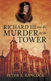 Image for Richard III and the Murder in the Tower
