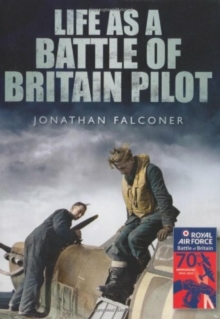 Image for Life as a Battle of Britain pilot: 70 years on
