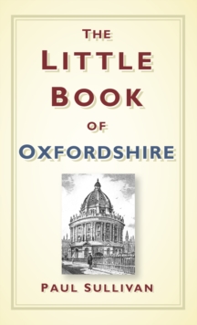 Image for The Little Book of Oxfordshire