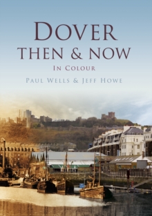 Image for Dover then & now