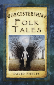 Image for Worcestershire Folk Tales