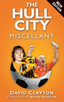 Image for The Hull City Miscellany