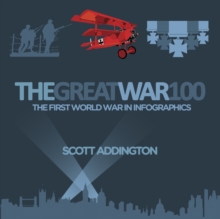 Image for Great War 100  : the first world in infographics