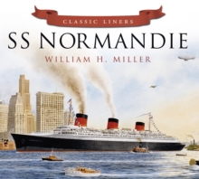 SS Normandie: Classic Liners