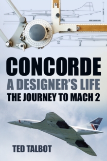 Concorde, A Designer's Life