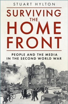 Image for Reporting the Blitz: news from the home front communities