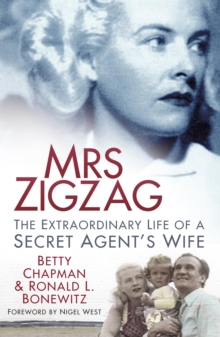 Image for Mrs Zigzag: the extraordinary life of a secret agent's wife