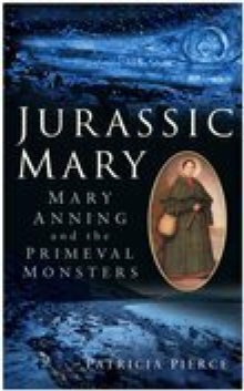 Image for Jurassic Mary: Mary Anning and the primeval monsters