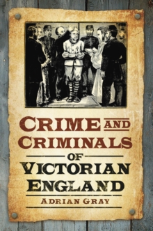 Image for Crime & Criminals of Victorian England