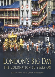 Image for London's big day: the coronation 60 years on