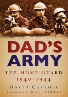 Image for Dad's Army: The Home Guard 1940-44