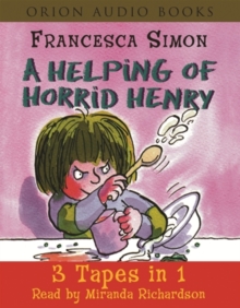 Image for A Helping of Horrid Henry : "Horrid Henry's Nits", "Horrid Henry Gets Rich Quick", "Horrid Henry's Haunted House"