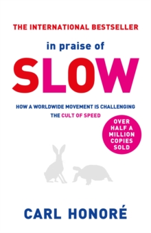 Image for In Praise of Slow