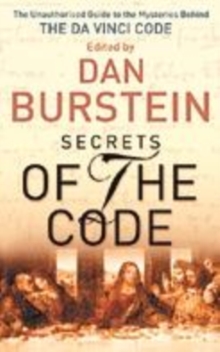 Image for Secrets of the code  : the unauthorized guide to the mysteries behind The Da Vinci code
