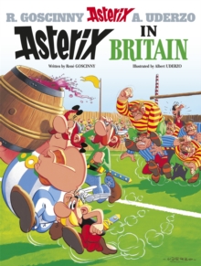 Image for Asterix in Britain  : Goscinny and Uderzo present an Asterix adventure