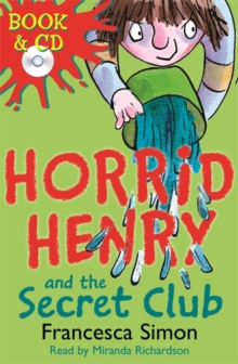 Image for Horrid Henry and the secret club