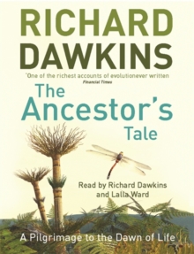 Image for The Ancestor's Tale : A Pilgrimage to the Dawn of Life