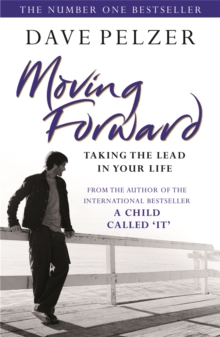 Image for Moving forward  : taking the lead in your life