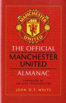 Image for The Official Manchester United Almanac