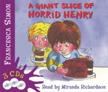 Image for A Giant Slice of Horrid Henry