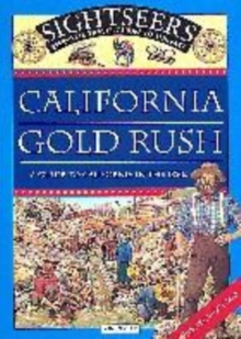 Image for California gold rush  : a guide to California in the 1850s