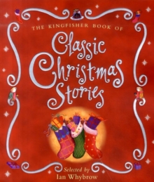 Image for The Kingfisher book of classic Christmas stories
