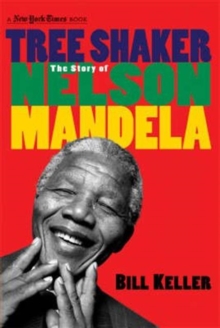 Image for Tree shaker  : the story of Nelson Mandela