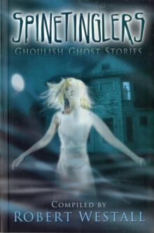 Image for Spinetinglers  : ghoulish ghost stories