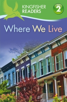 Image for Kingfisher Readers: Where We Live (Level 2: Beginning to Read Alone)