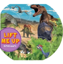 Image for Lift Me Up! Dinosaurs