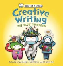 Image for Basher Basics: Creative Writing