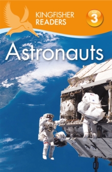 Image for Kingfisher Readers: Astronauts (Level 3: Reading Alone with Some Help)