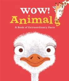 Image for Wow! Animals  : a book of extraordinary facts