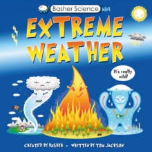 Image for Basher Science Mini: Extreme Weather : It's really wild!